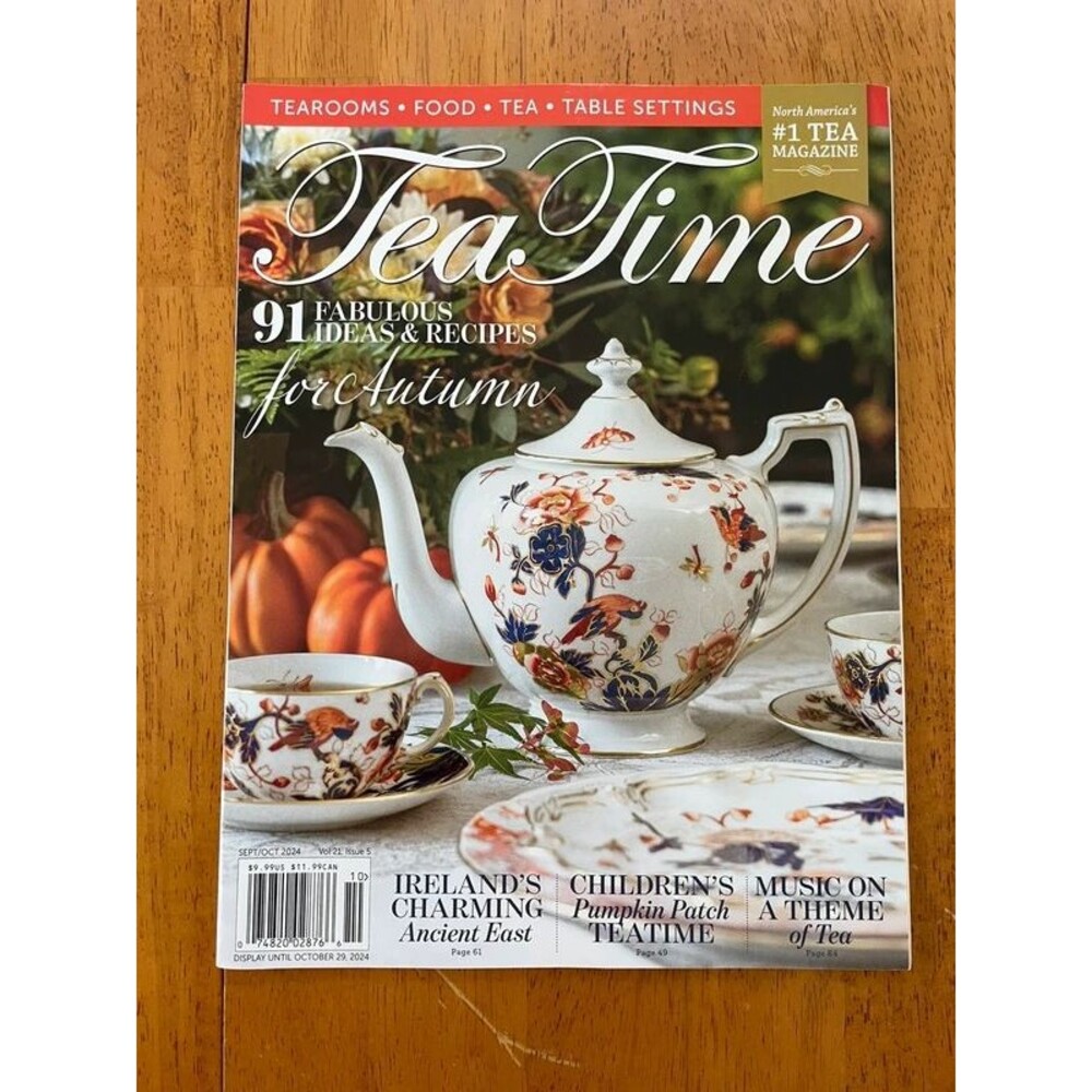 TeaTime Magazine Sept/Oct 2024 Issue 5 Autumn Fall Recipes Issue 5